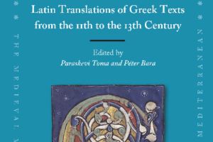 Latin Responses to Greek Inscriptions (Twelfth–Thirteenth Centuries): Texts and Objects